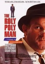 Les Foxcroft en la película The Roly Poly Man