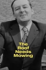 Kay Groves es  en The Roof Needs Mowing