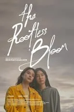 Película The Rootless Bloom