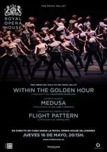 Poster de The Royal Ballet: Within the Golden Hour / Medusa / Flight Pattern