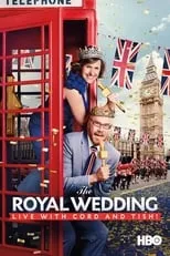 Poster de The Royal Wedding Live with Cord and Tish!