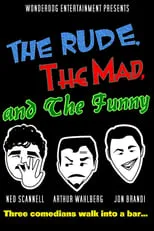 Arthur Wahlberg es Max Cannon en The Rude, the Mad, and the Funny