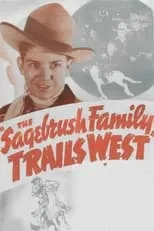 Bobby Clack interpreta a Bobby Sawyer en The Sagebrush Family Trails West