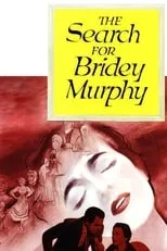 Anne Cornwall interpreta a Mother (Uncredited) en The Search for Bridey Murphy