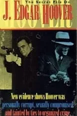 Película The Secret File on J. Edgar Hoover