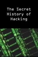 John Draper interpreta a Himself en The Secret History of Hacking