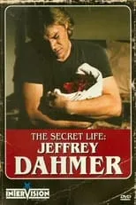 Película The Secret Life: Jeffrey Dahmer