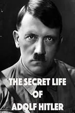 Westbrook Van Voorhis interpreta a Narrator en The Secret Life of Adolf Hitler