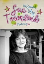 Póster de The Secret Life of Sue Townsend (Aged 68 3/4)