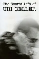 Poster de The Secret Life of Uri Geller