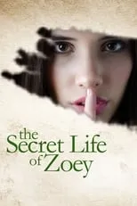 Póster de la película The Secret Life of Zoey