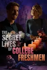 Portada de The Secret Lives of College Freshmen