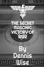 Poster de la película The Secret Masonic Victory of World War II - Películas hoy en TV