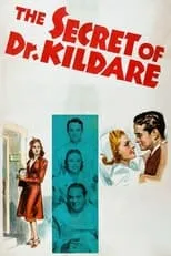 Póster de la película The Secret of Dr. Kildare