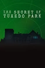 Póster de la película The Secret of Tuxedo Park