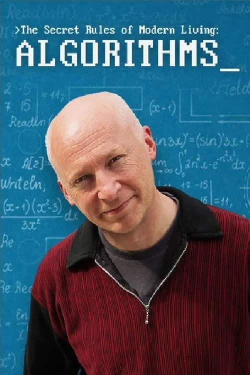 Película The Secret Rules of Modern Living: Algorithms