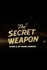 Póster de la película The Secret Weapon