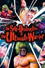 Portada de The Self Destruction of the Ultimate Warrior