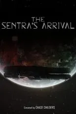 Poster de la película The Sentra's Arrival - Películas hoy en TV