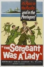 Martin West es Cpl. Gale Willard en The Sergeant Was a Lady