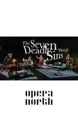 Shelley Eva Haden es  en The Seven Deadly Sins - Opera North