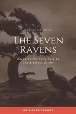 Tanya Wheelock es Ingrid (voice) en The Seven Ravens