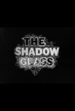 Mike Kuchar interpreta a  en The Shadow Glass