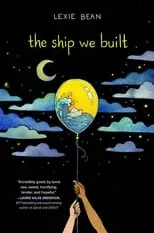 Póster de la película The Ship We Built