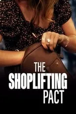 Poster de The Shoplifting Pact