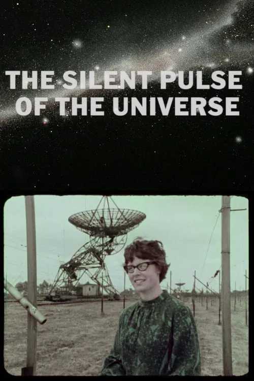 Jocelyn Bell Burnell es Self en The Silent Pulse of the Universe