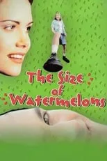 林雅诗 en la película The Size of Watermelons