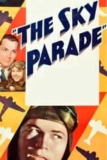 Póster de la película The Sky Parade