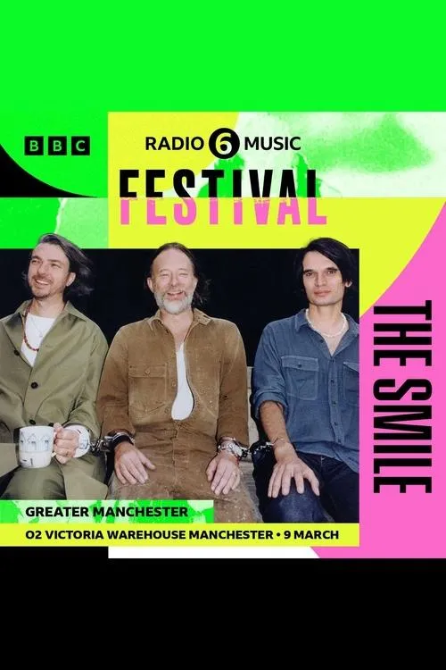 Poster de The Smile: 6 Music Festival