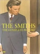 Película The Smiths: The Complete Picture