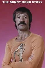 Película The Sonny Bono Story