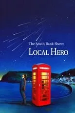 Película The South Bank Show: 'Local Hero'