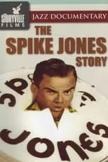 Joe Siracusa es Self en The Spike Jones Story