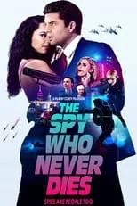 Película The Spy Who Never Dies