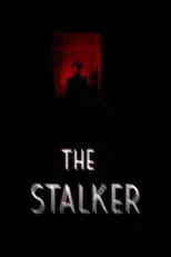 Poster de la película The Stalker - Películas hoy en TV