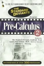 Película The Standard Deviants: The Dangerous World of Pre-Calculus, Part 2