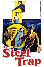 Poster de la película The Steel Trap - Películas hoy en TV