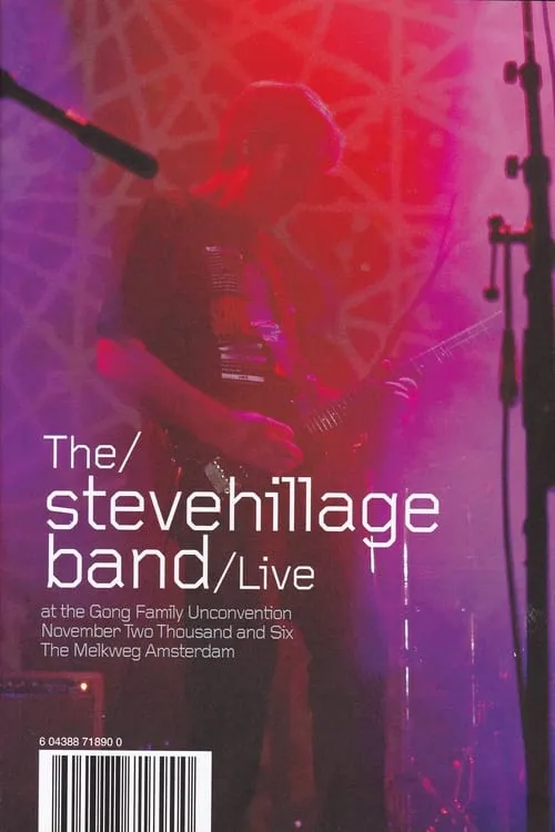 Póster de la película The Steve Hillage Band Live At The Gong Unconvention