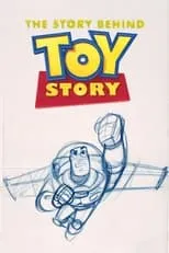 Película The Story Behind 'Toy Story'