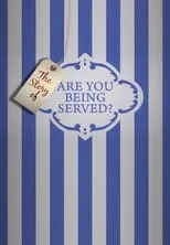 Póster de la película The Story of 'Are You Being Served?'