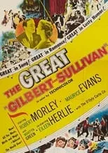 Maurice Evans es Arthur Sullivan en The Story of Gilbert and Sullivan