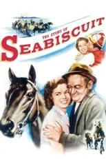 Lon McCallister interpreta a Ted Knowles en The Story of Seabiscuit