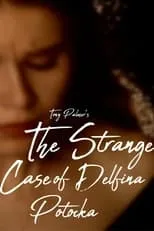 Portada de The Strange Case of Delfina Potocka