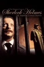 John Bett en la película The Strange Case of Sherlock Holmes & Arthur Conan Doyle