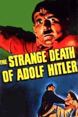 George Dolenz interpreta a Herman Marbach en The Strange Death of Adolf Hitler