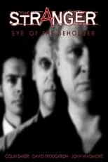 Película The Stranger: Eye of the Beholder